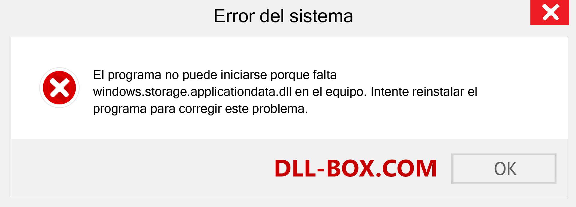 ¿Falta el archivo windows.storage.applicationdata.dll ?. Descargar para Windows 7, 8, 10 - Corregir windows.storage.applicationdata dll Missing Error en Windows, fotos, imágenes